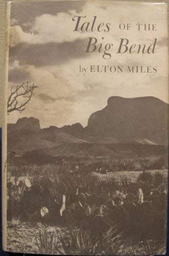 Tales of the Big Bend