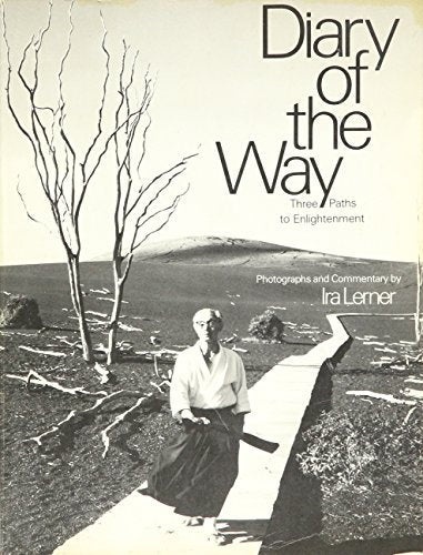 Diary of the Way: Three Paths to Enlightenment