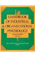Handbook of Industrial and Organizational Psychology Vol. 1 (HANDBOOK OF INDUSTRIAL AND ORGANIZATIONAL PSYCHOLOGY 2ND ED)