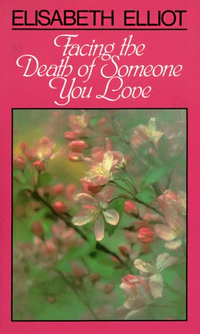 Facing the Death of Someone You Love