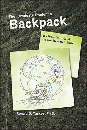 The Graduate Student's Backpack: It's What You Need on the Research Path (ASA  CSSA  and SSSA Books)