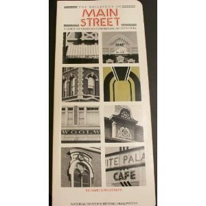 Buildings of Main Street: A Guide to American Commercial Architecture (Building Watchers Series)