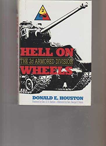 Hell on Wheels: The 2d Armored Division