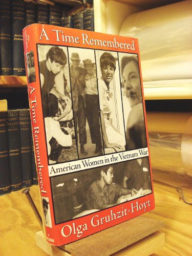 A Time Remembered: American Women in the Vietnam War