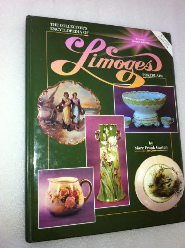 Collectors Encyclopedia of Limoges Porcelain