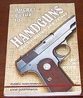 Pocket Guide to Handguns: Identification and Values 1900 to Present
