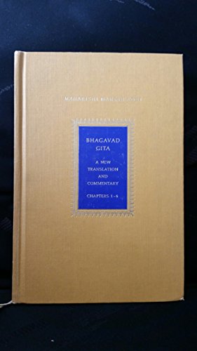 Bhagavad - Gita: A New Translation and Commentary Chapters 1-6
