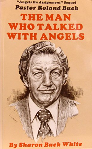 Man Who Talked With Angels
