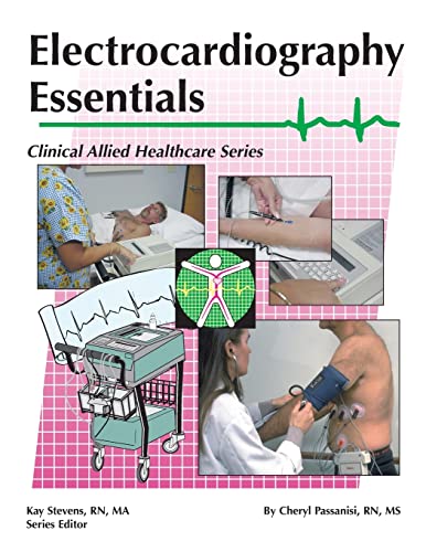 Electrocardiography Essentials (Clinical Allied Healthcare)