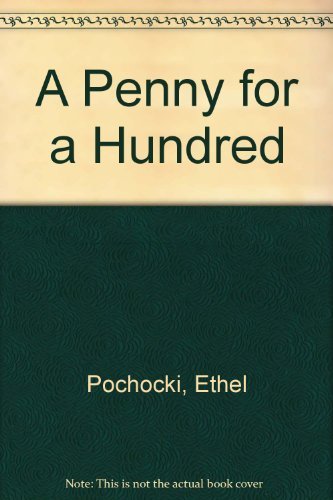 A Penny for a Hundred