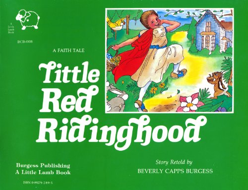 Little Red Riding Hood (Faith Tale)