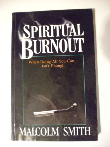 Spiritual Burnout