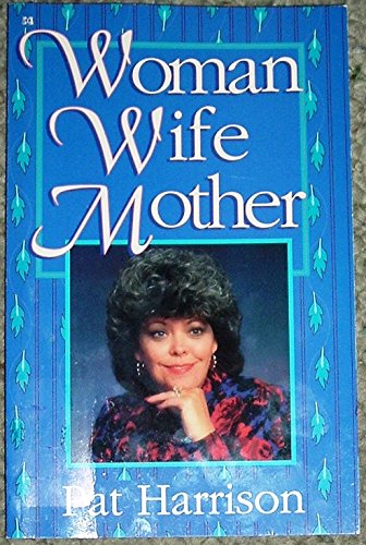 Woman Wife Mother