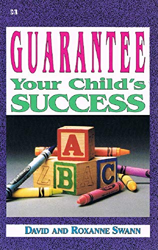 Guarantee Your Child's Success
