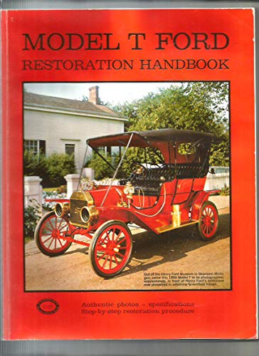 Model T Ford Restoration Handbook