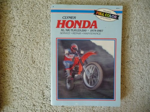 Clymer Honda XL/XR/TLR 125-200, 1979-1987: Service, Repair, Maintenance