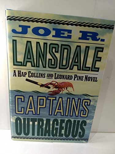 Captains Outrageous: A Hap Collins and Leonard Pine Novel