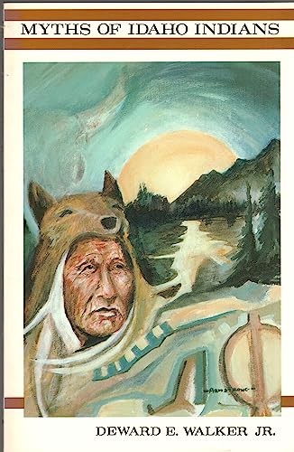 Myths of Idaho Indians (A GEM BOOK)