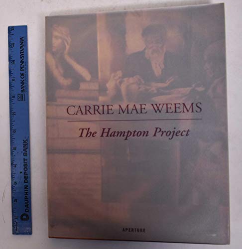 Carrie Mae Weems: The Hampton Project