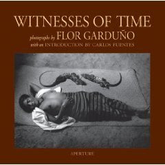 Flor Garduño: Witnesses Of Time