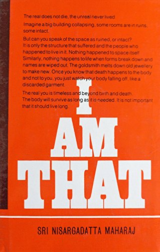 I Am That: Talks With Sri Nisargadatta Maharaj