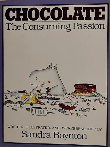 Chocolate: The Consuming Passion