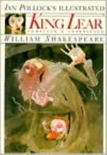 Ian Pollock's Illustrated King Lear: Complete & Unabridged