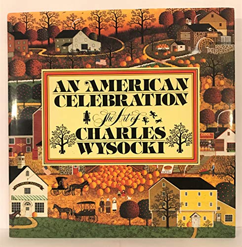 An American Celebration: The Art of Charles Wysocki