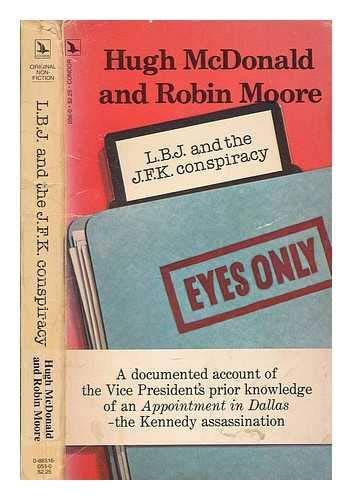 L.B.J. And The J.F.K. Conspiracy