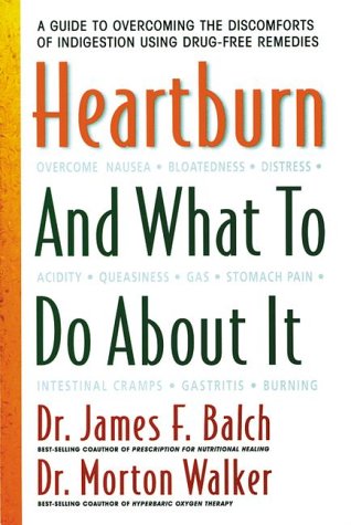 Heartburn and What to Do About It
