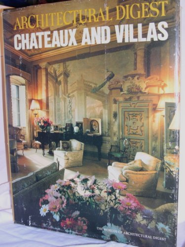 Architectural Digest: Chateaux and Villas