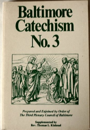Baltimore Catechism No. 3