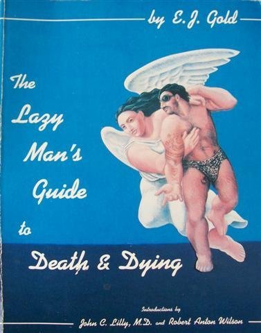 Lazy Man's Guide to Death and Dying
