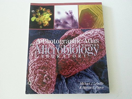 A Photographic Atlas for the Microbiology Laboratory