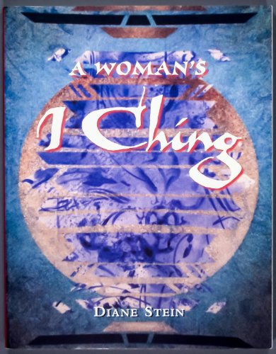 A Woman's I Ching