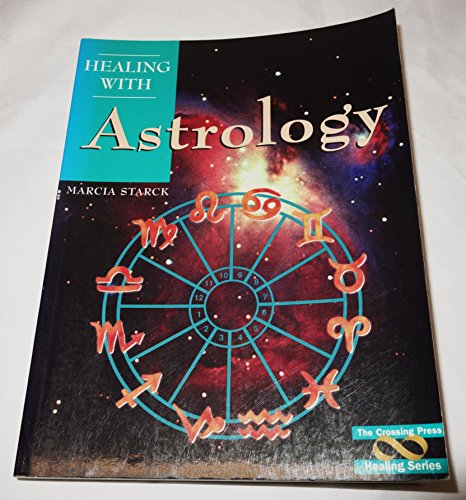 Healing With Astrology