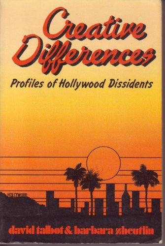 Creative Difference: Profiles of Hollywood Dissidents