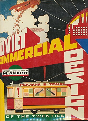 Soviet Commercial Design of the Twenties