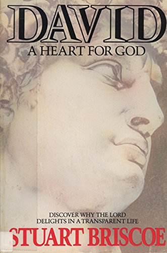 David: A Heart for God
