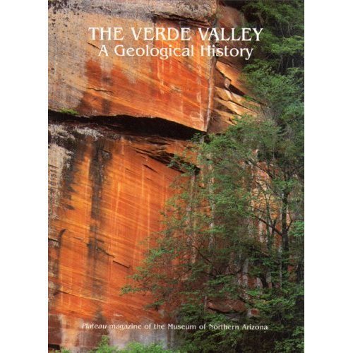 The Verde Valley: A geological history