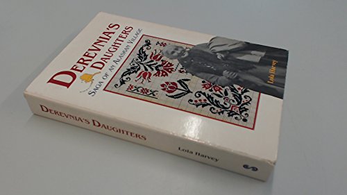 Derevnia's Daughters: Saga of an Alaskan Village