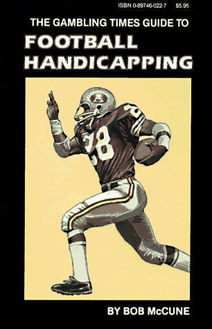 Gambling Times Guide to Football Handicapping