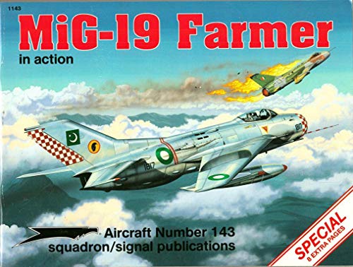 MiG-19 Farmer in Action - Aircraft No. 143