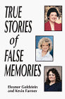 True Stories of False Memories