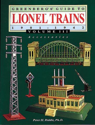 Greenberg's Guide to Lionel Trains, 1901-1942: Accessories (3)