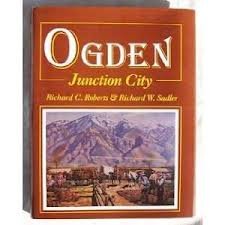 Ogden: Junction City (Windsor history series)