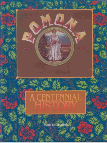 Pomona: A Centennial History