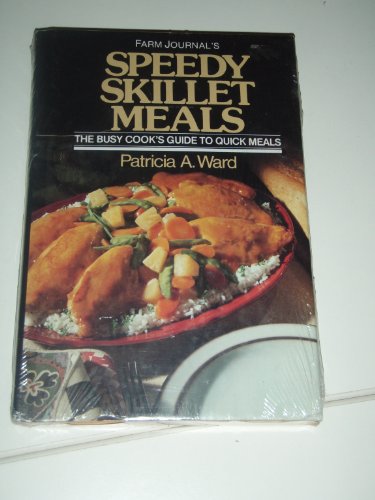 Farm Journals Speedy Skillet Meals