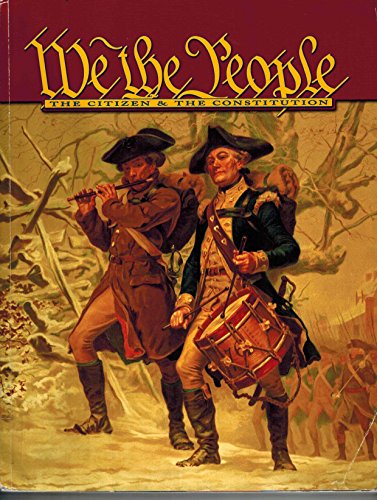 We the People: The Citizen and the Constitution  Level 2 Student Edition