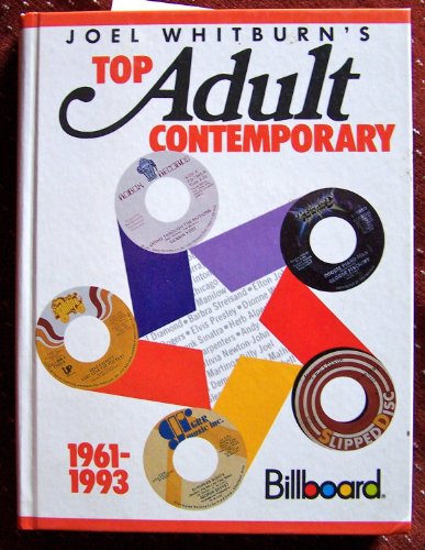 Joel Whitburn's Top Adult Contemporary 1961-1993
